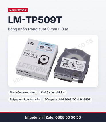 Băng nhãn MAX LM-TP509T trong suốt 9mm × 8m | khuetu.vn