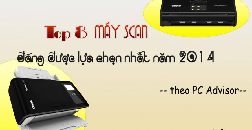 Những dòng máy scan tốt nhất năm 2014
